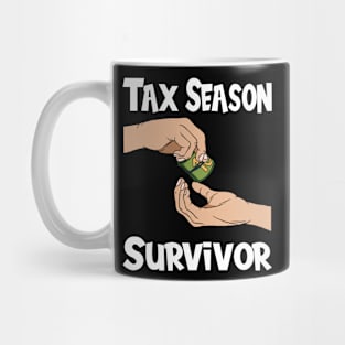 Tax Season Tax Day Mug